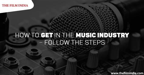 How to Get Started in the Music Industry: A Journey Through the Realm of Rhythm and Talent