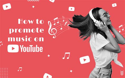 How to Promote Music on YouTube: Strategies and Insights